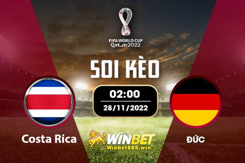 Soi kèo Costa rica vs Đức 2h 02/12/2022