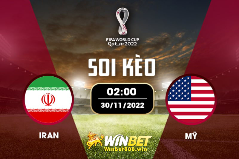 Soi kèo Iran vs Hoa Kỳ 2h 31-11-2022