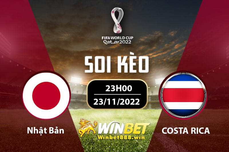 Soi kèo Nhật Bản vs Costa Rica 17h 27/11/2022